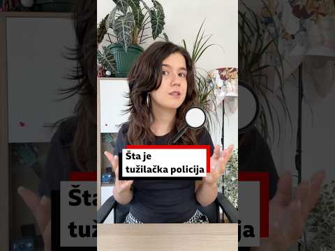 Šta je tužilačka policija koju predlaže Studentska lista | BBC News na srpskom
