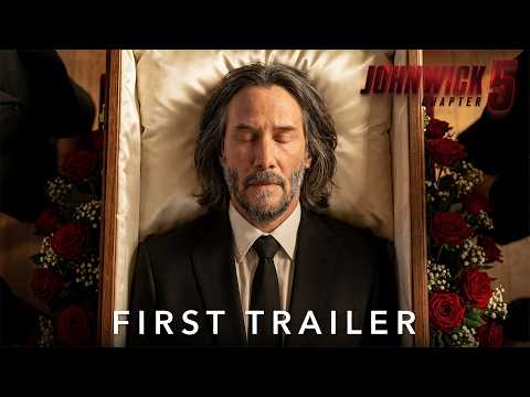 JOHN WICK CHAPTER 5 - First Trailer (2026) Keanu Reeves | Lionsgate