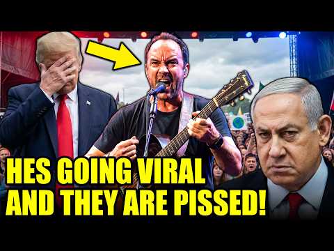 Dave Matthews STANDS UP TO Trump &amp; Netanyahu in VIRAL TAKEDOWN!