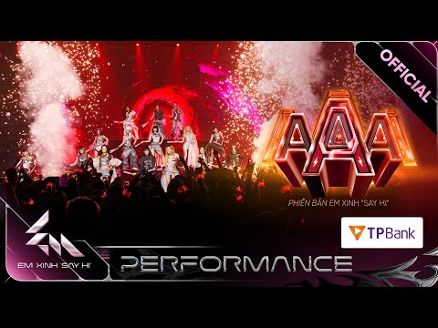 AAA - Liên Quân 2 | Em Xinh Say Hi [Performance]